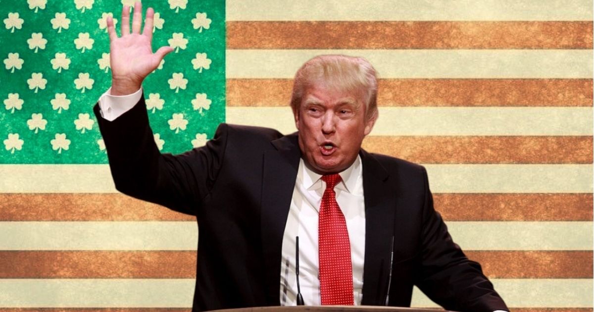 Donald Trump declares March to Irish-American Heritage month