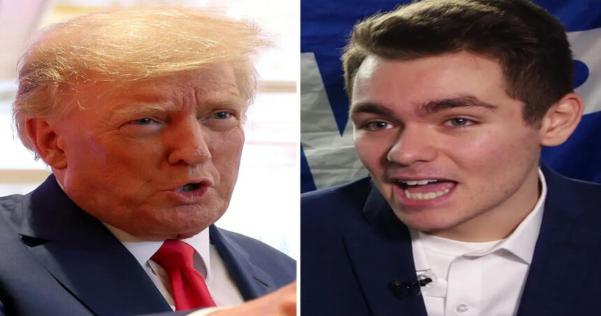 Nick Fuentes and Donald Trump