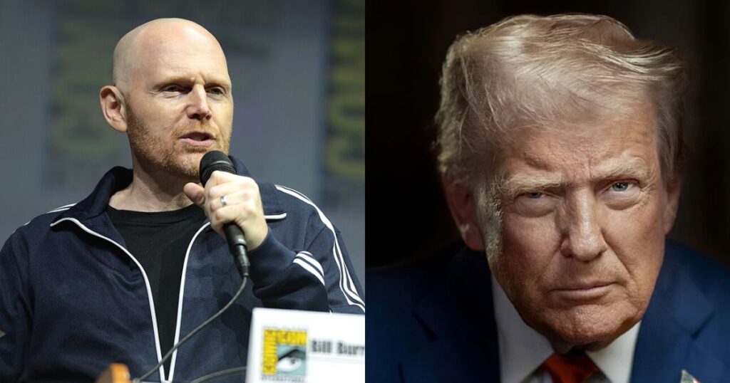 Bill Burr criticizes Trump