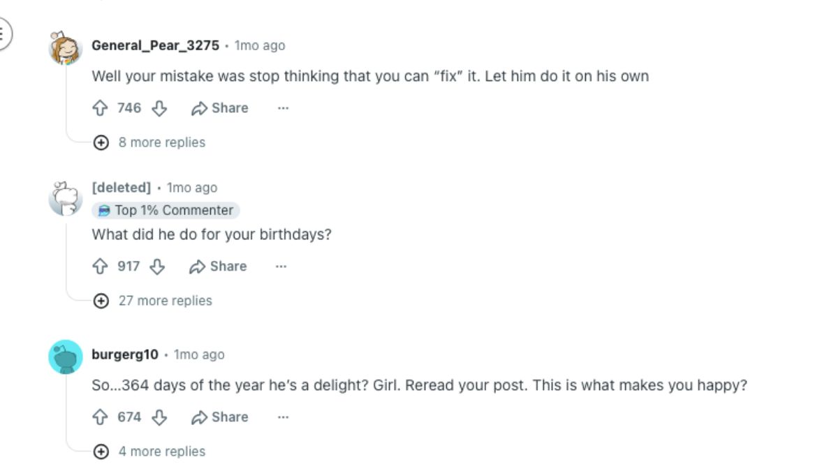 Reddit users assumed her husband is not a delight rest of the year. Redditors commented she was doing too much